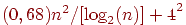 (0,68)n^2/{[\log_2(n)] +
4}^2