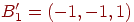 B_1'=(-1,-1,1)